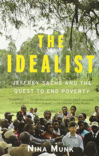 The-Idealist หนังสือที่เขียนถึงความมุ่งมั่นของ Jeffrey-Sachs ที่จะขจัดความยากจนในแอฟริกา